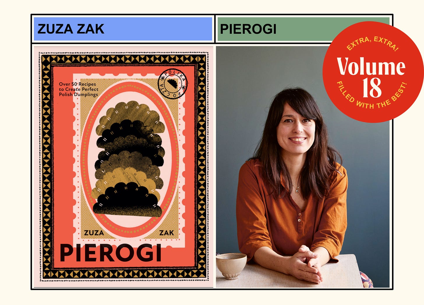 A graphic with the cover of Pierogi, the cookbook by Zuza Zak, alongside a headshot of Zuza sitting at a table
