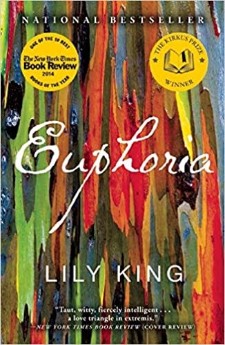Euphoria: King, Lily: 9780802123701: Amazon.com: Books