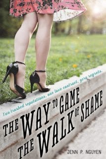 The Way to Game the Walk of Shame by Jenn P. Nguyen