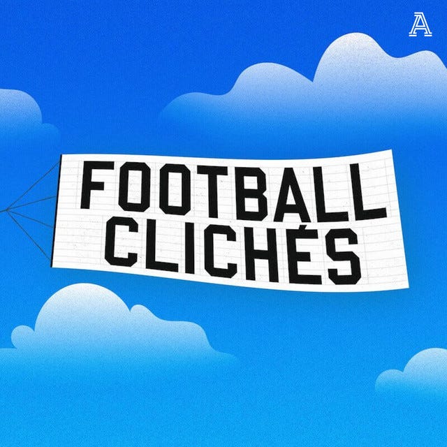 Football Cliches - A show about the language of football | Podcast on  Spotify