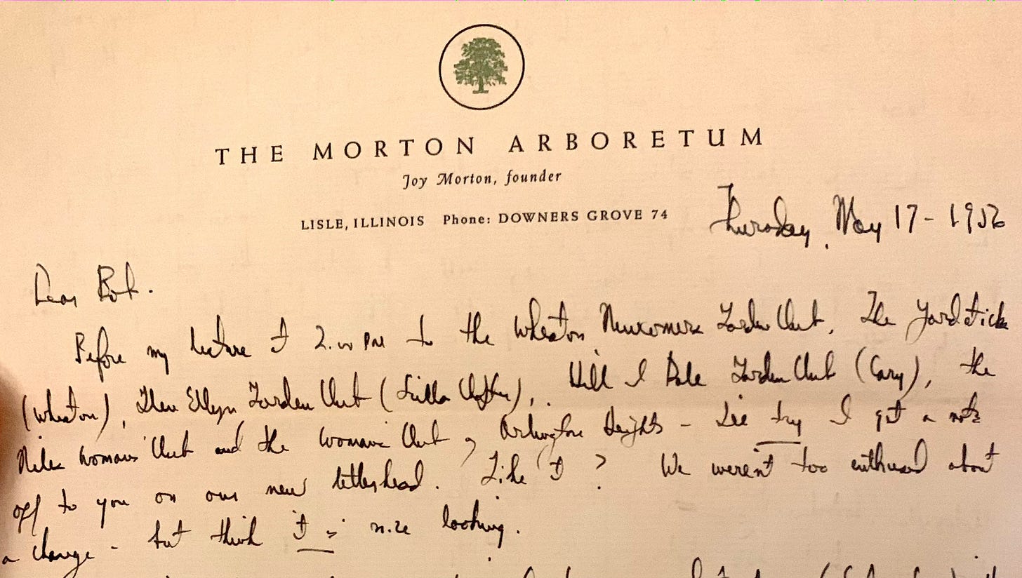 Photo of the letter quoted above. It shows a letterhead with a large leafy tree inside a black circle with "The Morton Arboretum" "Joy Morton, founder" and "Lisle, Illinois Phone: Downers Grove 74" at the top of the page.