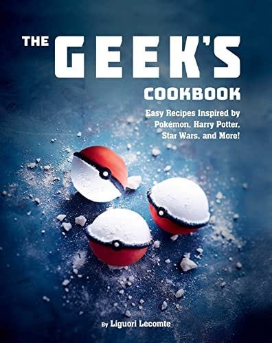 Amazon.com: The Geek's Cookbook: Easy Recipes Inspired by Pokémon, Harry  Potter, Star Wars, and More!: 9781510729230: Lecomte, Liguori: Books