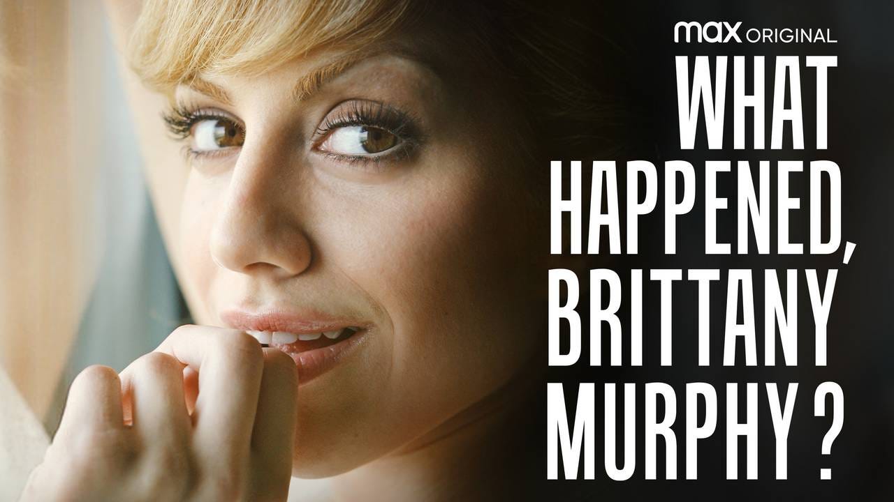 Watch What Happened, Brittany Murphy? - Stream TV Shows | HBO Max