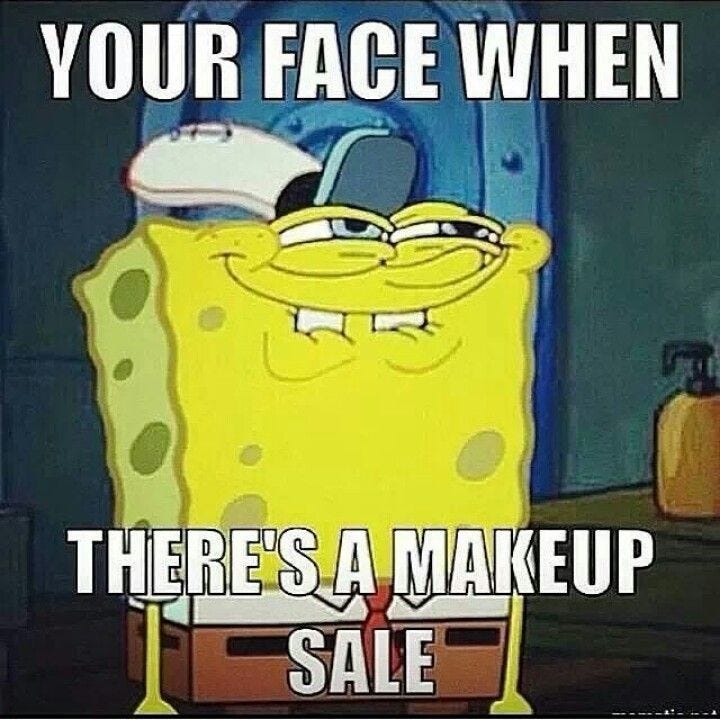 omfg this is so me lmao | Makeup memes, Makeup quotes, Beauty memes