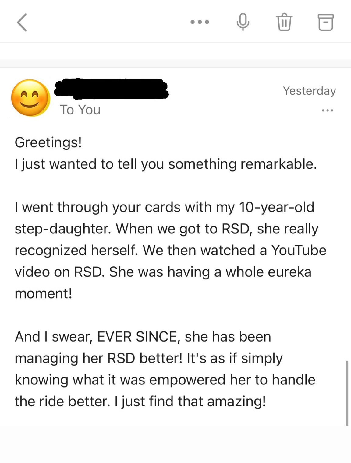 An email I received from a woman who said the ADHD flashcard, mainly the description card on RSD led to her 10 year old learning more about RSD on YouTube and she’s been managing her RSD better