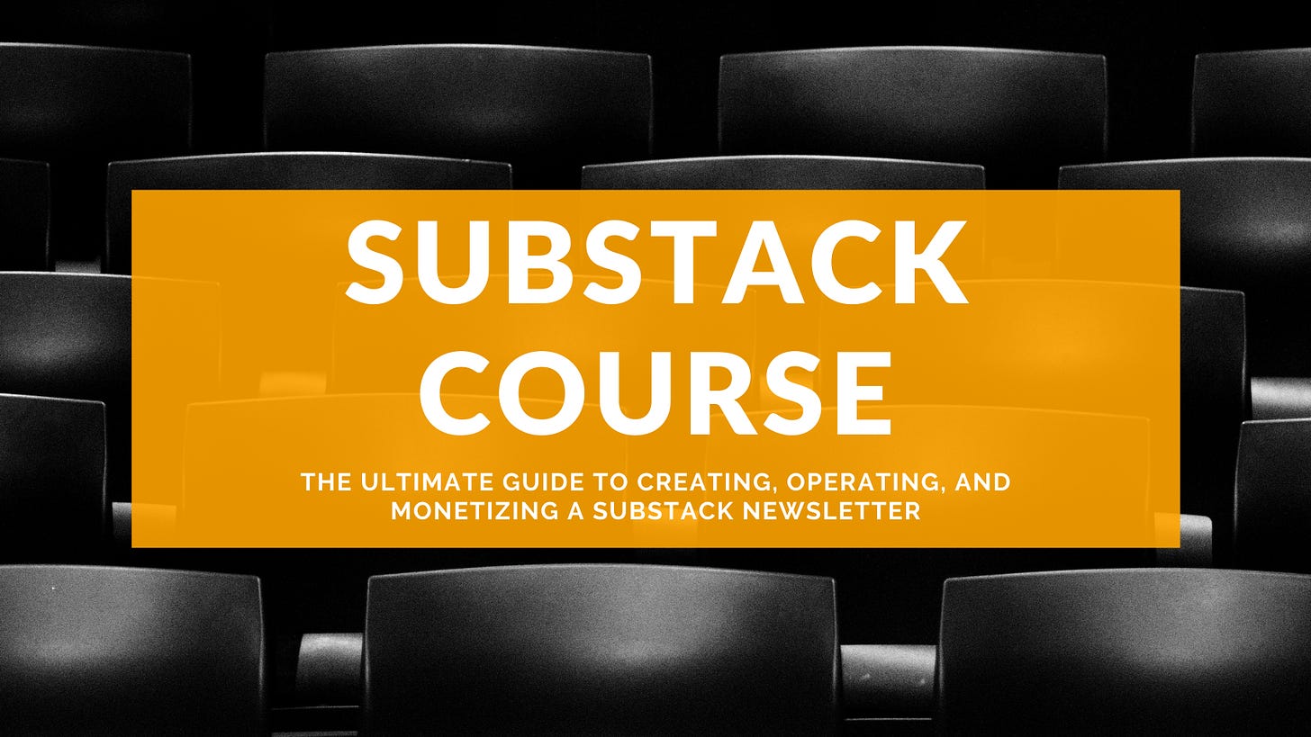 substack course, substack newsletter course, newsletter course, how to start a substack newsletter, start a subscription newsletter, start a paid newsletter