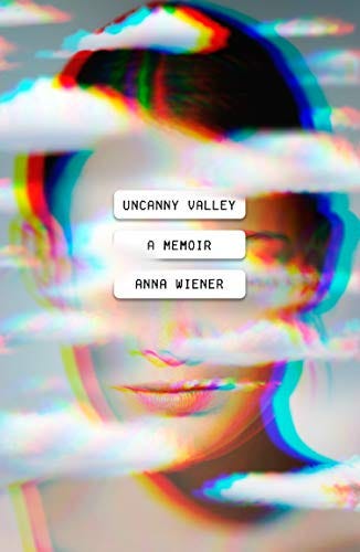 Uncanny Valley: Wiener, Anna