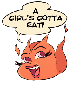 Evie, a cheeky devil, smiles with the speech bubble that reads "A girl's gotta eat!" Art by Aidan Jeans