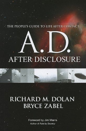 Amazon.com: A.D. After Disclosure: The People&#39;s Guide to Life After Contact  (9780967799537): Dolan, Richard M., Zabel, Bryce, Jim Marrs: Books