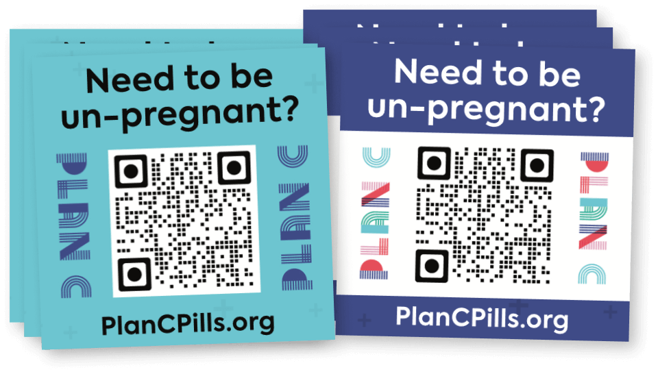Square Plan C stickers that read "Need to be un-pregnant?" with a QR code
