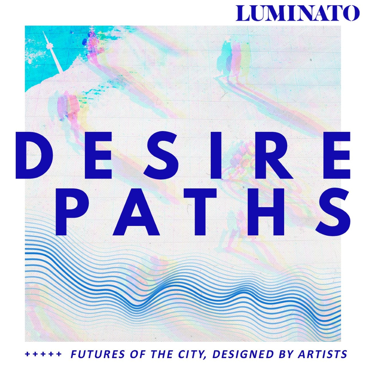 Desire Paths - Luminato Festival Toronto