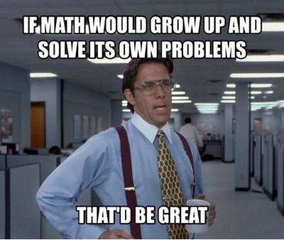 29 Very Funny Math Memes Images, Graphics & Pictures | PICSMINE