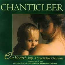 Our Heart's Joy — Chanticleer