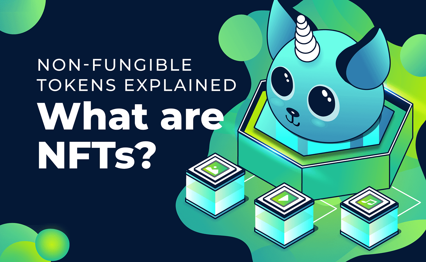 Non-Fungible Tokens Explained - What are NFTs? » Moralis - The Ultimate Web3  Development Platform