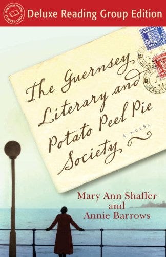The Guernsey Literary and Potato Peel Pie Society (Random House Reader's Circle Deluxe Reading Group Edition): A Novel by [Annie Barrows, Mary Ann Shaffer]