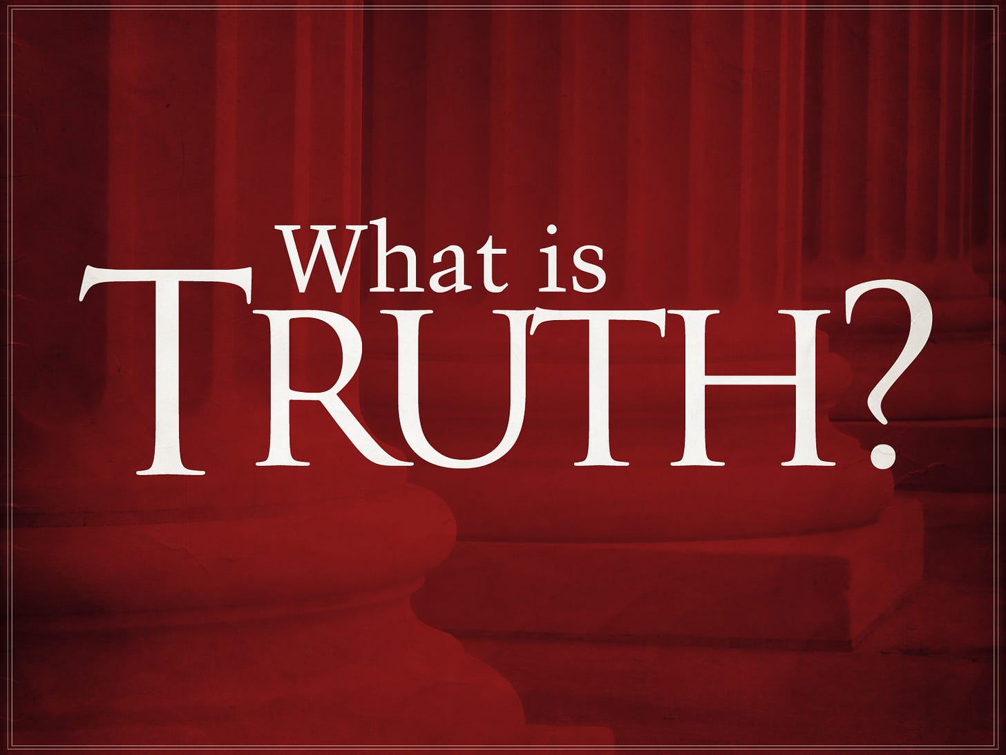 WHAT IS TRUTH? – Stand Strong Ministries