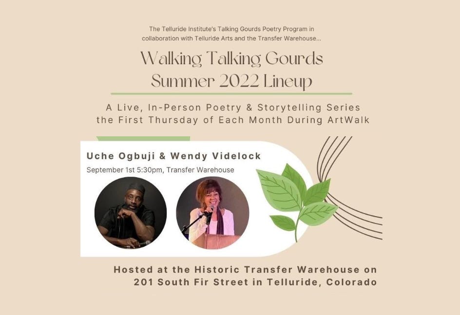 Walking Talking Gourds poetry reading with Uche Ogbuji & Wendy Videlock, 1st September in Telluride, Colorado.