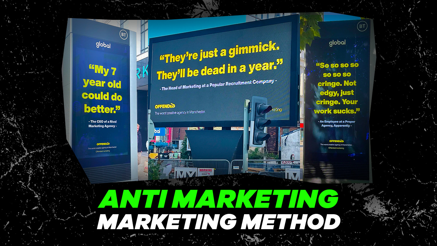 The Anti Marketing Marketing Method