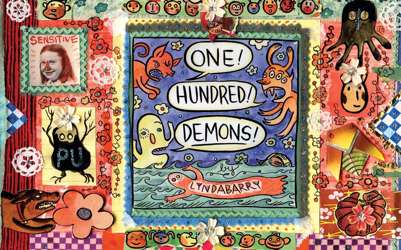 cover of Lynda Barry's one hundred demons