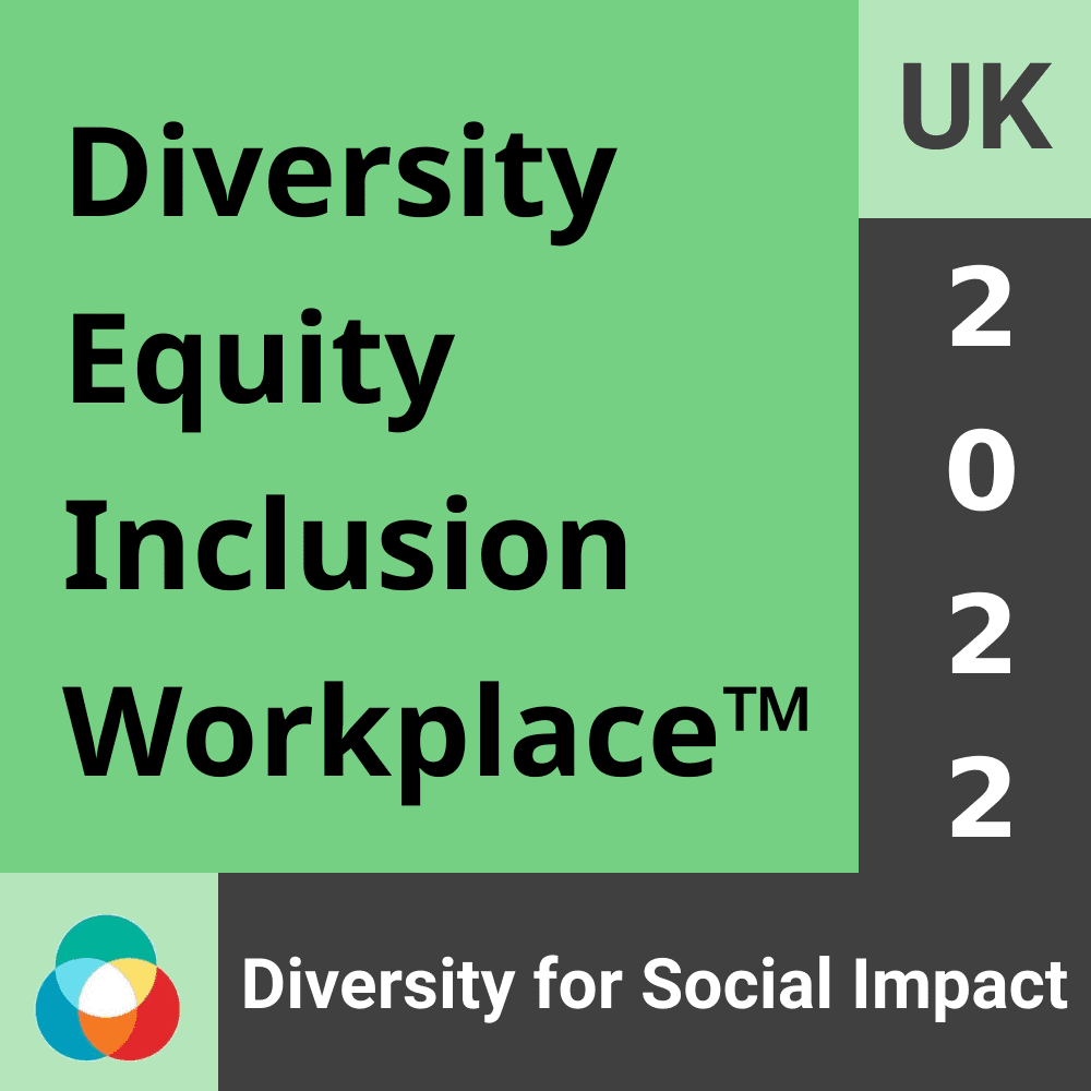 Best Diversity and Inclusion certification for company workplace in GB UK