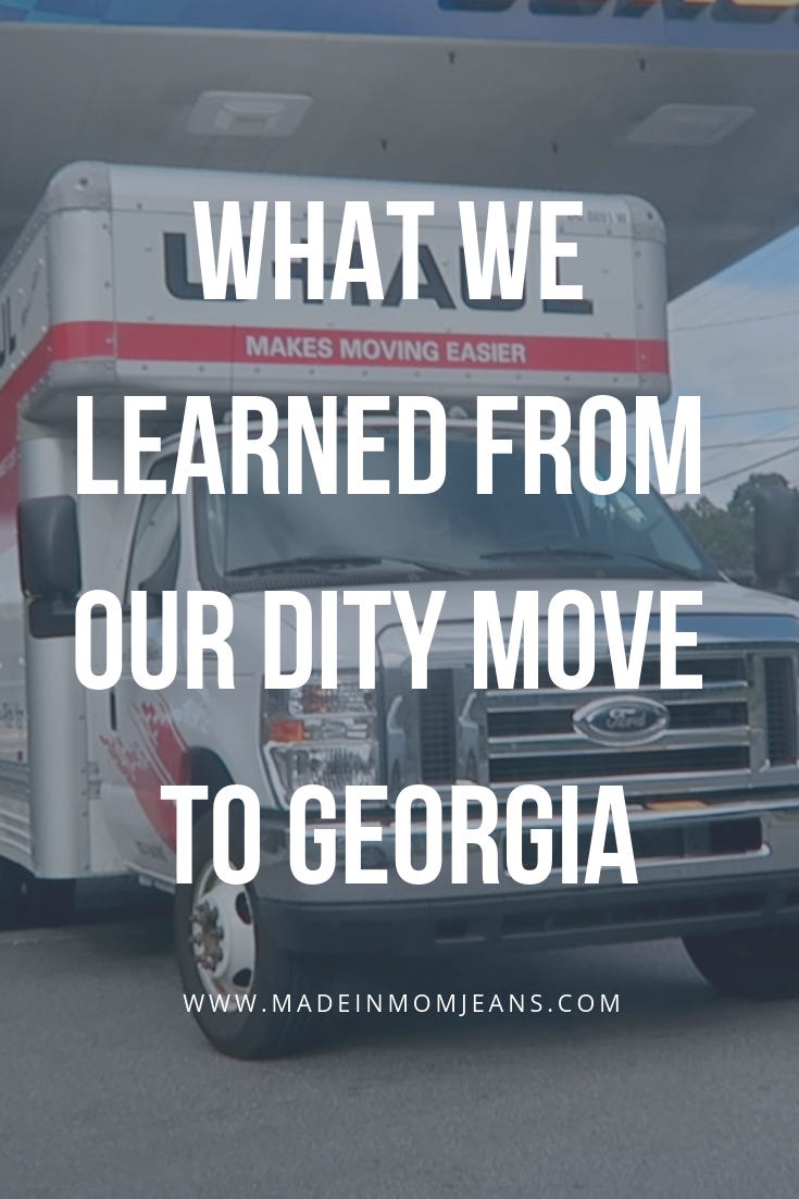 What We Learned From our DITY Move to Georgia