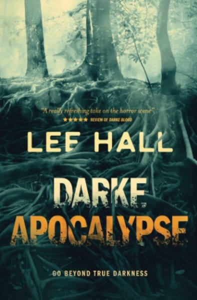 Book cover of Darke Apocalypse by Lee Hall
