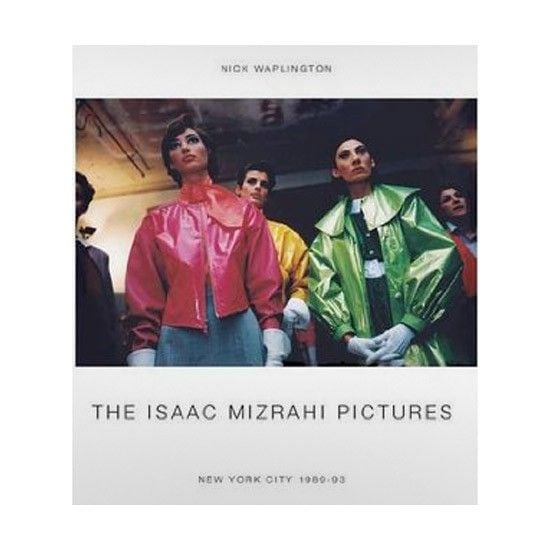The Isaac Mizrahi Pictures, New York City 1989-1993