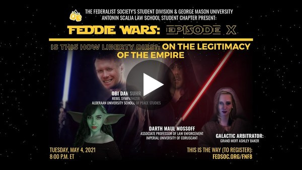 Feddie Wars: Episode X - Is This How Liberty Dies?: On the Legitimacy of the Empire