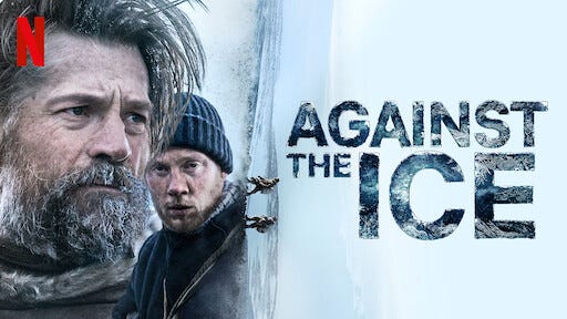 Watch Against The Ice | Netflix Official Site