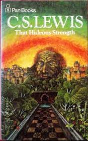 Book Review: “That Hideous Strength” by C.S. Lewis (1945) | Elliot's Blog