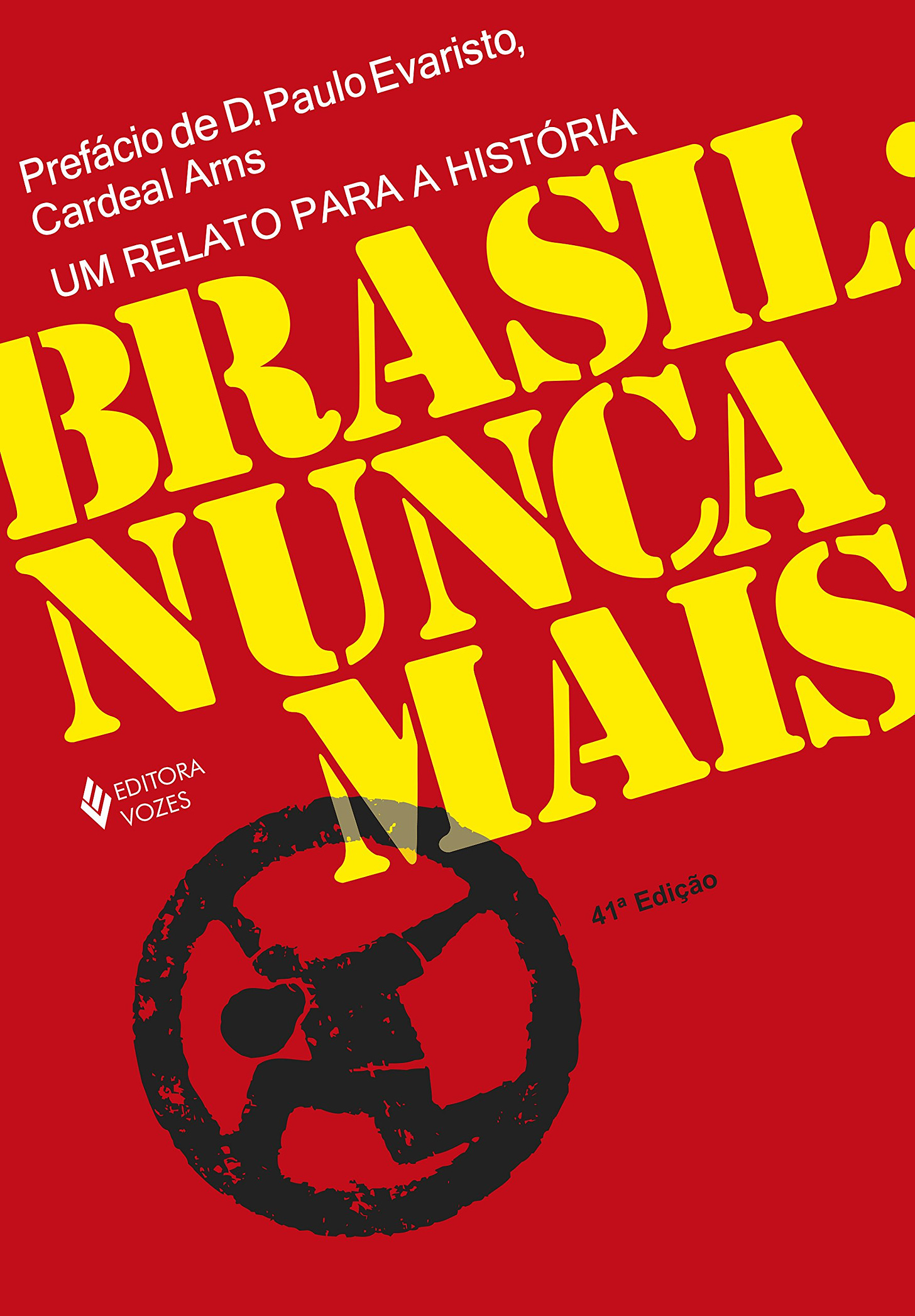 Brasil: nunca mais | Amazon.com.br