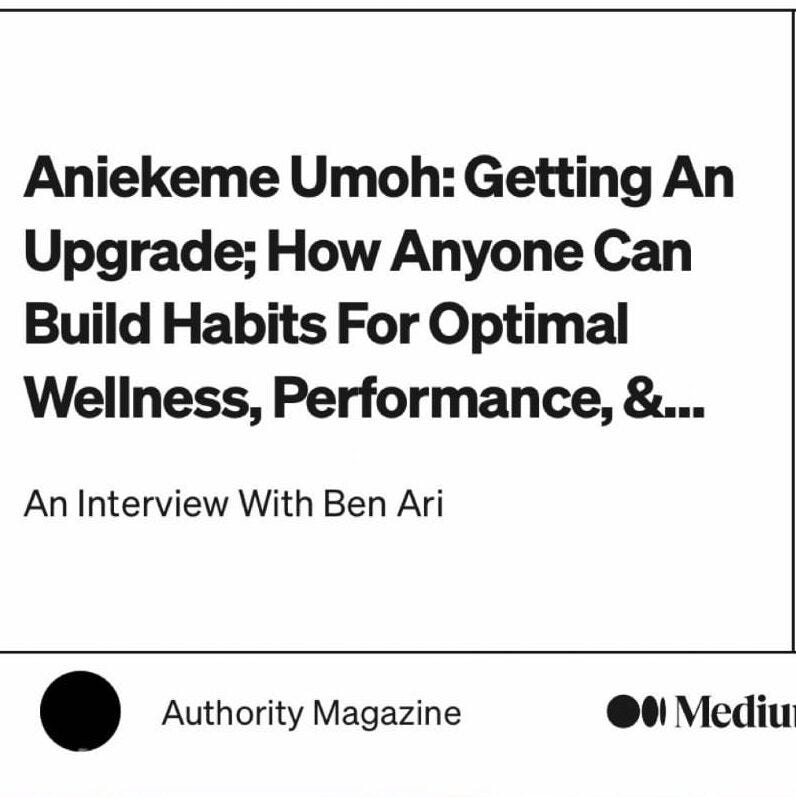 Preview of interview Aniekeme Umoh Authority Magazine on Medium. 