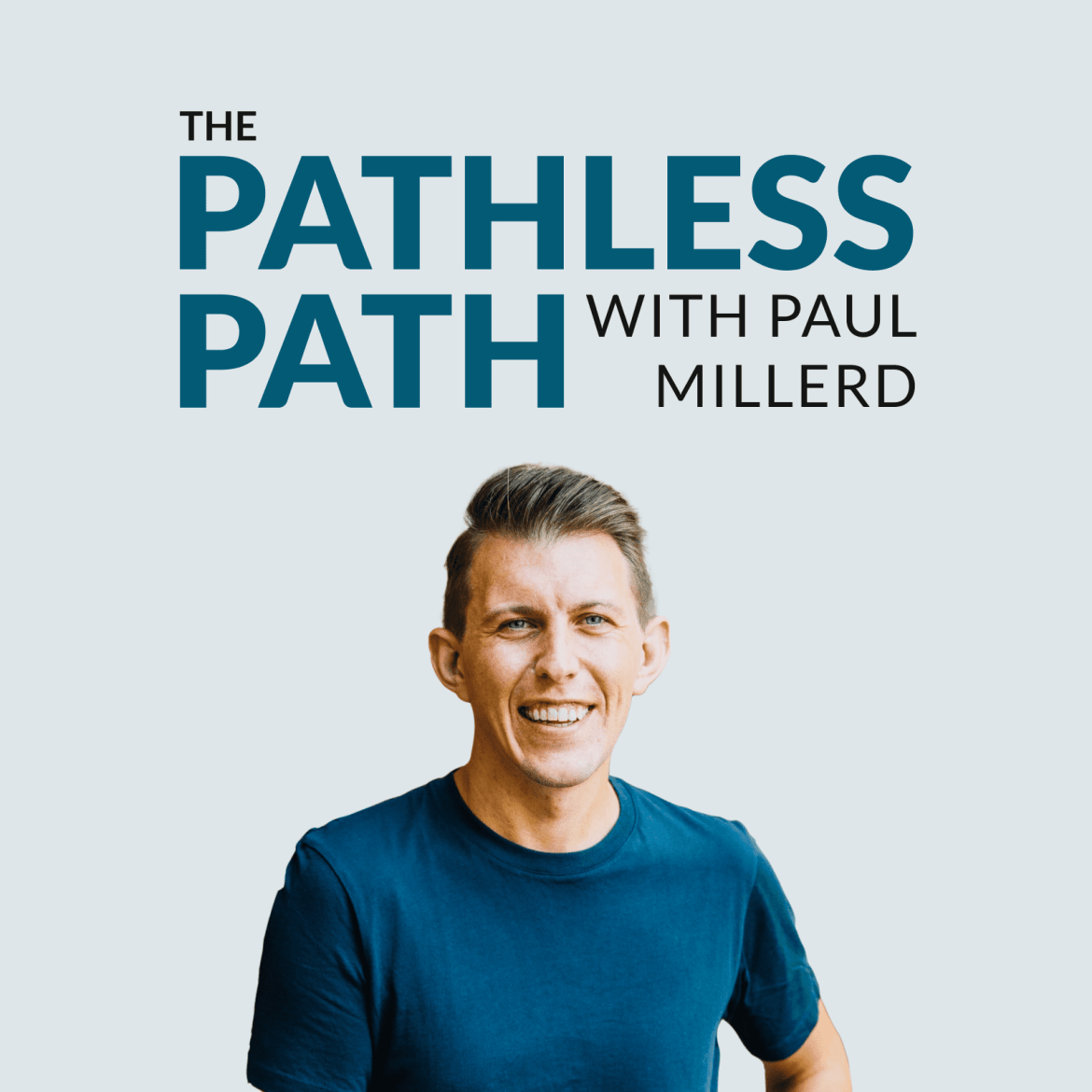 The Pathless Path Podcast with Paul Millerd