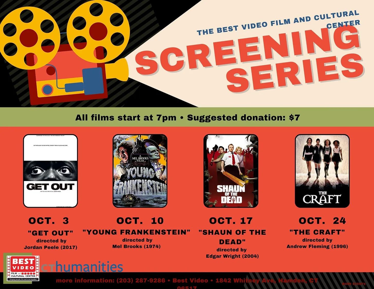 May be an image of 4 people and text that says 'CENTER SCREERE THE BEST VIDEO FILM AND CULTURAL All films start at 7pm Suggested donation: $7 GETOUT SHAUN OFTHE DEAD ocT. 3 "GET OUT" directed by Jordan Peele Peee(2017) (2017) CRAFT THE oCT. 10 "YOUNG FRANKENSTEIN" directed by Mel Brooks (1974) BEST cthumanities VIDEO CULTURALCER ocT. 17 "SHAUN OF THE DEAD" directed by Edgar Wright (2004) ocT. 24 "THE CRAFT" directed by Andrew Fleming (1996)'