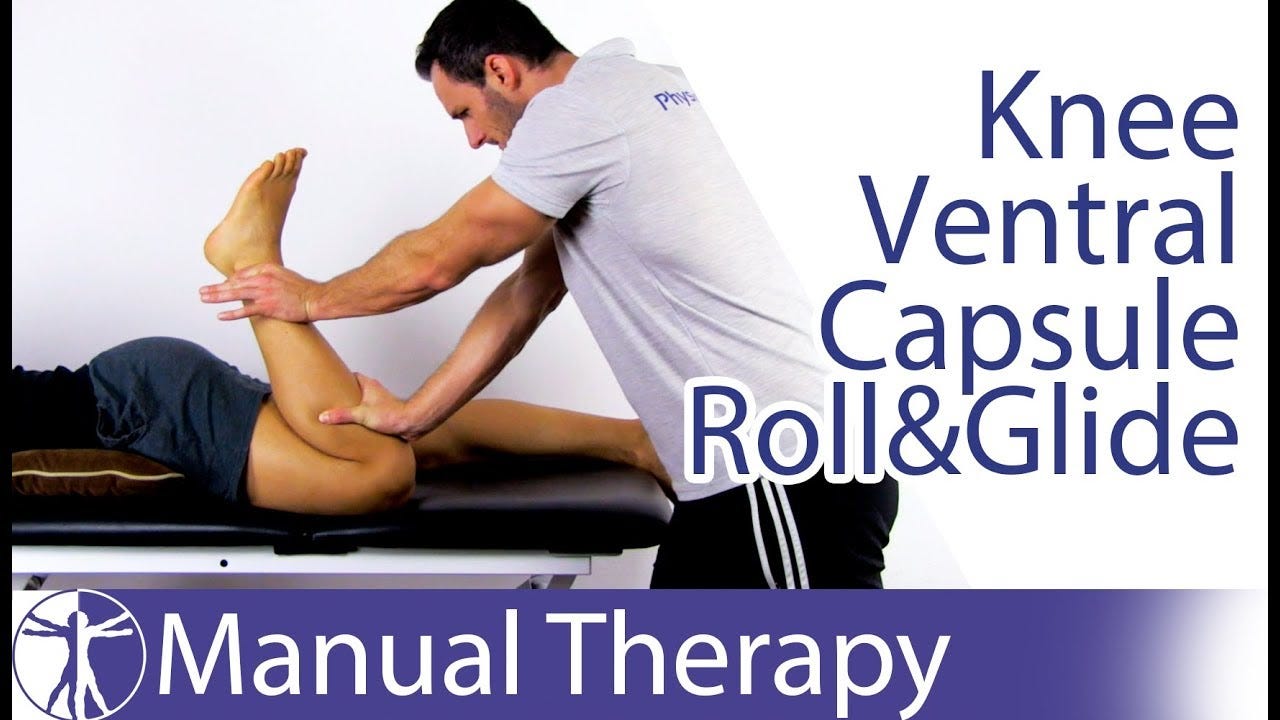 Knee Flexion Mobilization | Ventral Capsule Roll Glide Assessment - YouTube