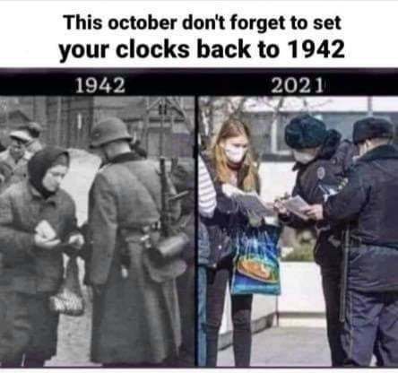 May be an image of 1 person and text that says 'This october don't forget to set your clocks back to 1942 1942 2021'