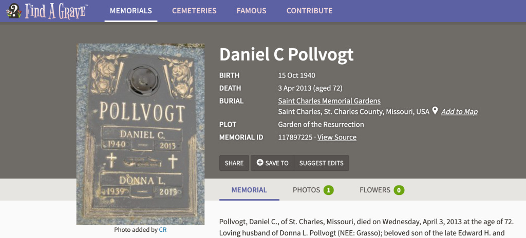 A screenshot of the Find A Grave profile of Daniel C Pollvogt, containing his grave marker with his wife Donna L., and his birth, death, and burial information. 