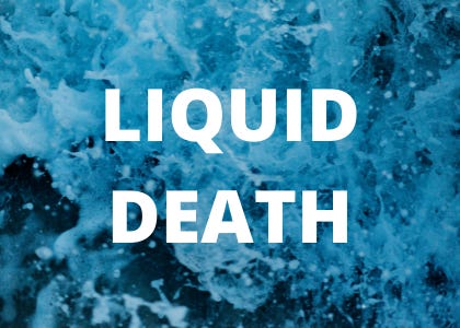 the future of water podcast liquid death
