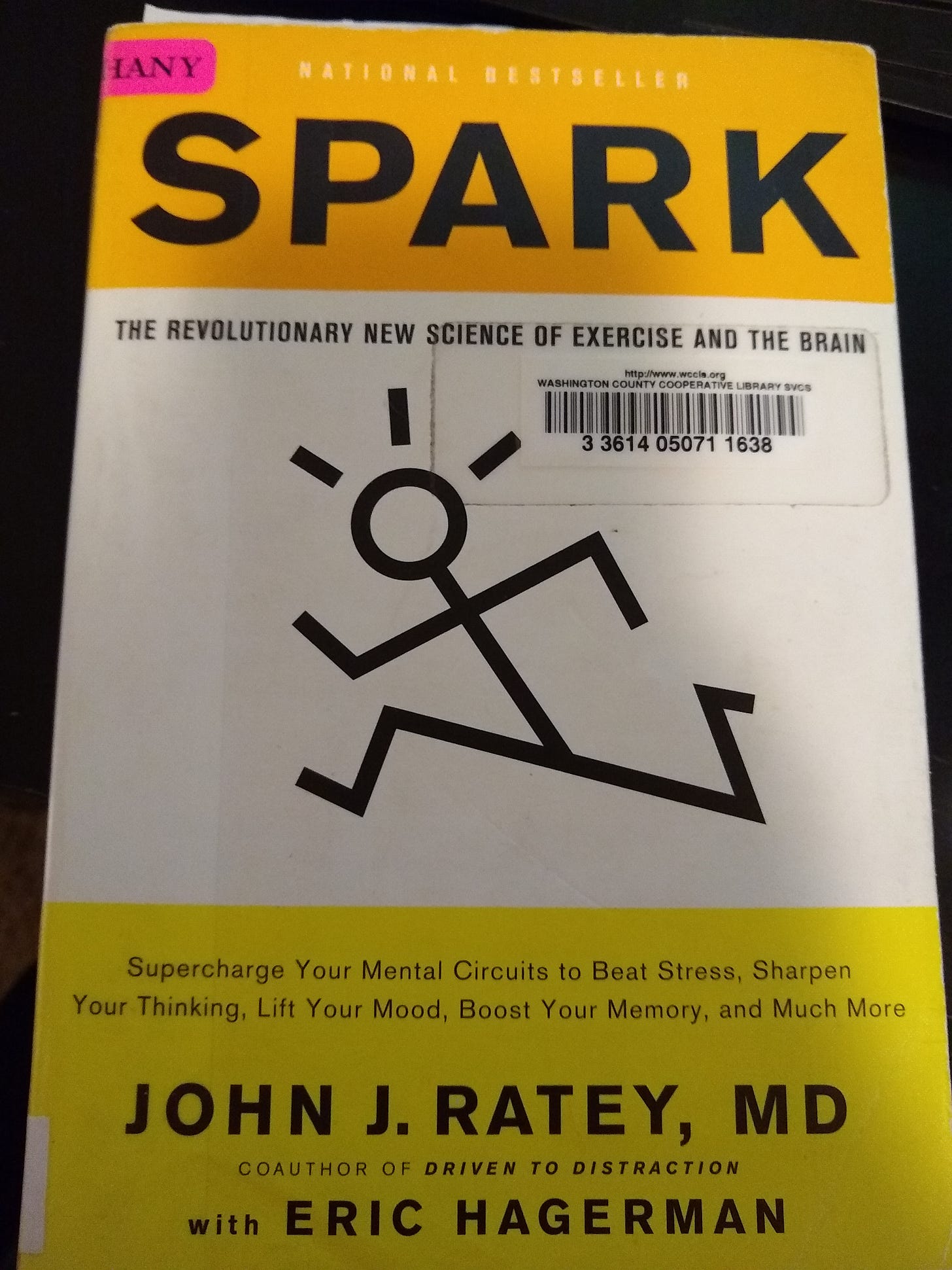 Spark: The Revolutionary New Science of Exercise and the Brain by John J. Ratey, MD, with Eric Hagerman