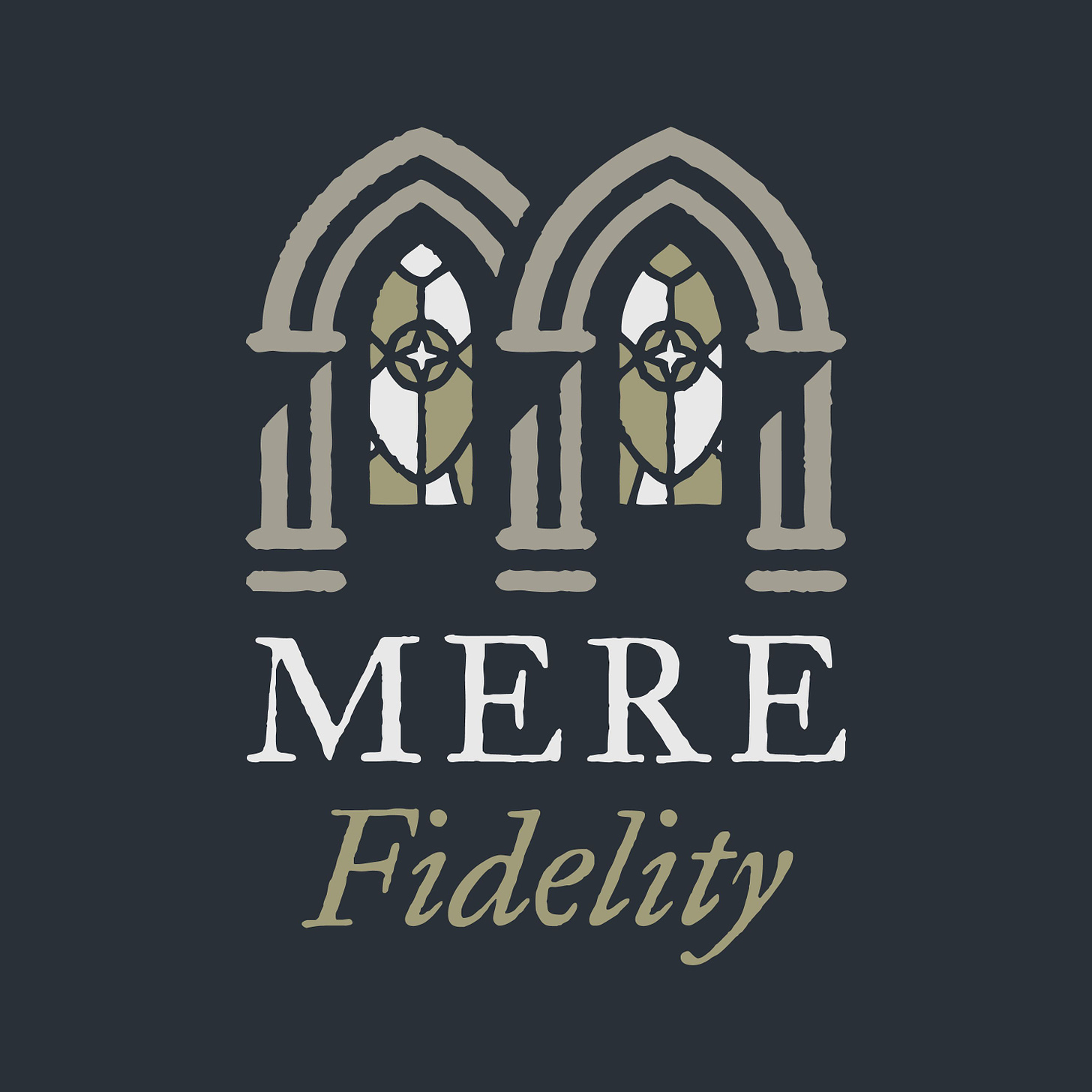 Mere Fidelity: a podcast from Mere Orthodoxy