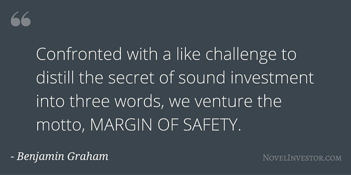 Graham&#39;s Margin of Safety • Novel Investor