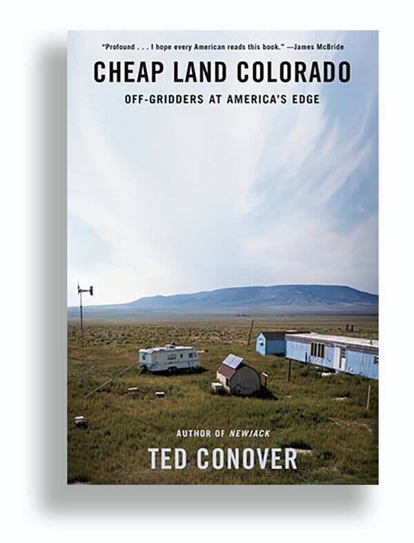 Book Review: 'Cheap Land Colorado,' by Ted Conover - The New York Times