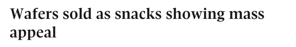 Screenshot of headline reading, Wafers sold as snacks showing mass appeal
