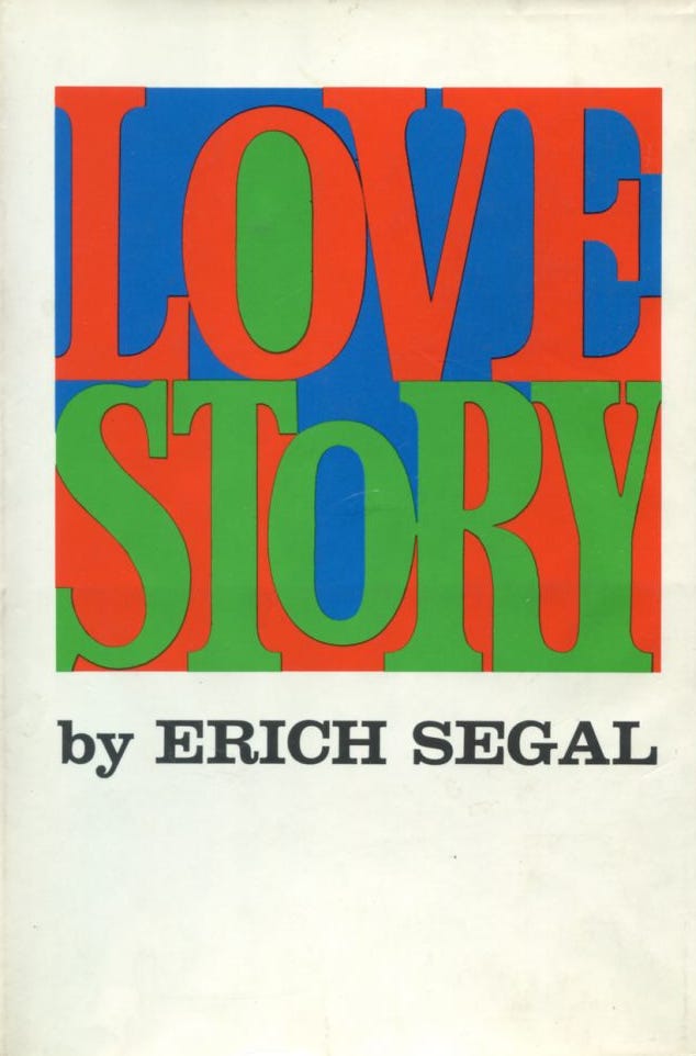 "Love Story" by Erich Segal