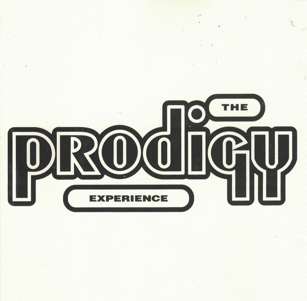 Experience by The Prodigy (Album, Breakbeat Hardcore): Reviews, Ratings,  Credits, Song list - Rate Your Music
