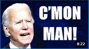 Why is “come on man” Joe Biden's favorite phrase? - Quora