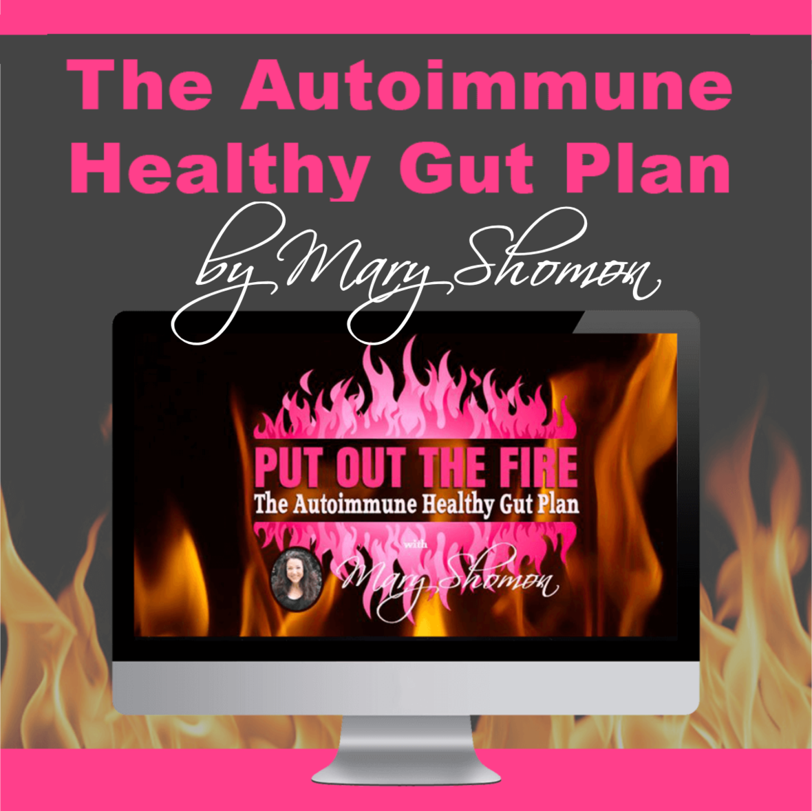 The Autoimmune Healthy Gut Plan by Mary Shomon