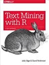 Text Mining with R by Julia Silge