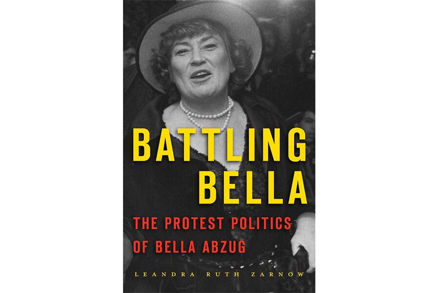 Before AOC or Elizabeth Warren, there was 'Battling Bella' - CSMonitor.com