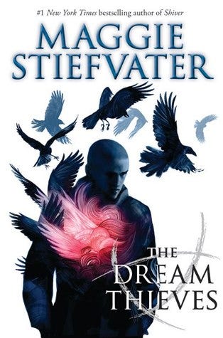 The Dream Thieves (The Raven Cycle, #2)